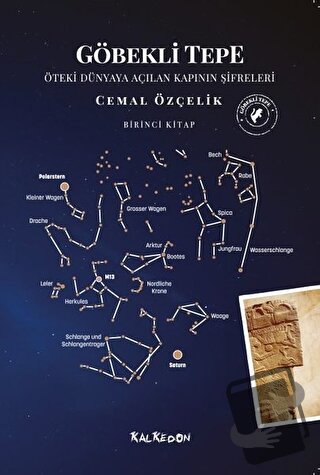 Göbekli Tepe - Öteki Dünyaya Açılan Kapının Şifreleri - Cemal Özçelik 