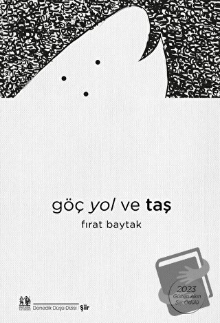 Göç Yol ve Taş - Fırat Baytak - Pikaresk Yayınevi - Fiyatı - Yorumları