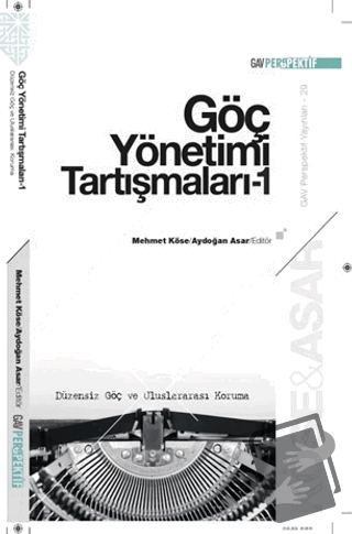 Göç Yönetimi Tartışmaları - 1 - Kolektif - GAV Perspektif Yayınları - 