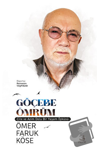 Göçebe Ömrüm - Ömer Faruk Köse - Fecr Yayınları - Fiyatı - Yorumları -