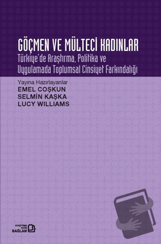 Göçmen ve Mülteci Kadınlar - Kolektif - Bağlam Yayınları - Fiyatı - Yo