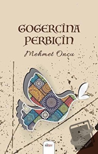 Gogercina Perbiçin - Mehmet Öncü - Sitav Yayınevi - Fiyatı - Yorumları