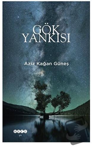 Gök Yankısı - Aziz Kağan Güneş - Hece Yayınları - Fiyatı - Yorumları -