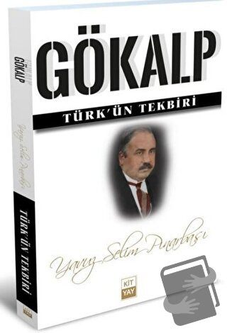 Gökalp - Türk'ün Tekbiri - Yavuz Selim Pınarbaşı - Kityay - Fiyatı - Y