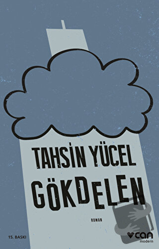 Gökdelen - Tahsin Yücel - Can Yayınları - Fiyatı - Yorumları - Satın A