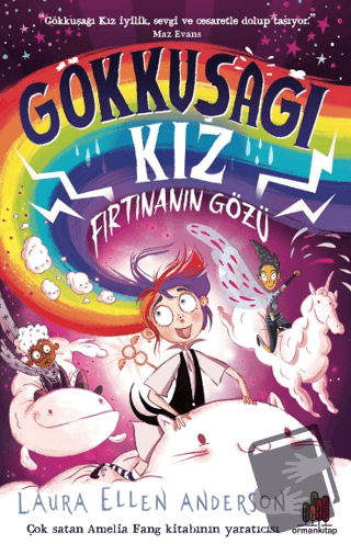 Gökkuşağı Kız: Fırtınanın Gözü - Laura Ellen Anderson - Orman Kitap - 