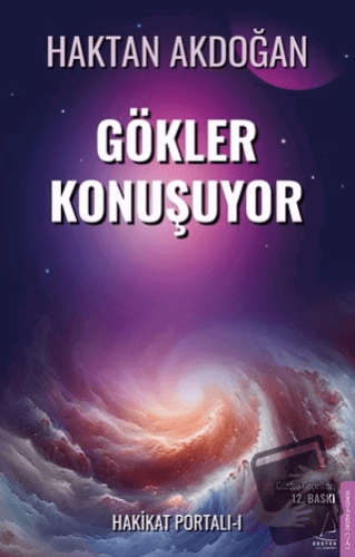 Gökler Konuşuyor - Haktan Akdoğan - Destek Yayınları - Fiyatı - Yoruml