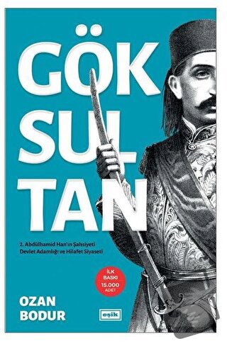 Göksultan (Ciltli) - Ozan Bodur - Eşik Yayınları - Fiyatı - Yorumları 