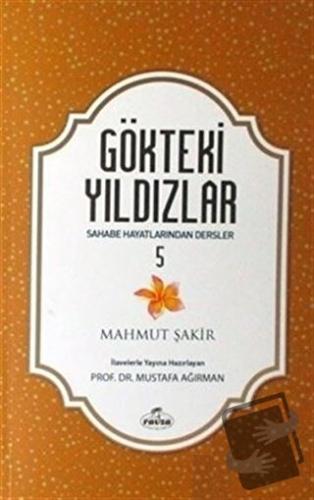 Gökteki Yıldızlar - 5 - Mahmut Şakir - Ravza Yayınları - Fiyatı - Yoru