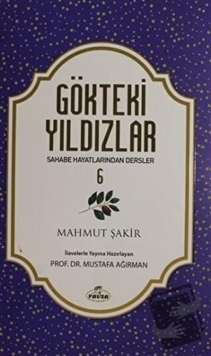 Gökteki Yıldızlar - 6 - Mahmut Şakir - Ravza Yayınları - Fiyatı - Yoru