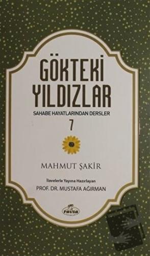 Gökteki Yıldızlar - 7 - Mahmut Şakir - Ravza Yayınları - Fiyatı - Yoru