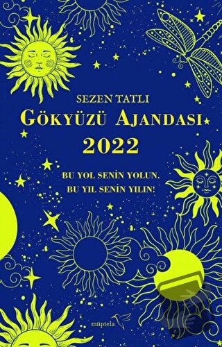 Gökyüzü Ajandası 2022 (Ciltli) - Sezen Tatlı - Müptela Yayınları - Fiy