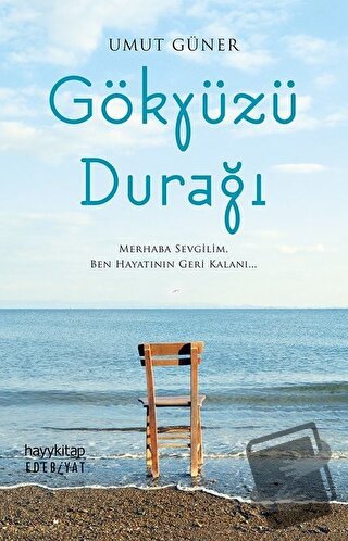 Gökyüzü Durağı - Umut Efe Güner - Hayykitap - Fiyatı - Yorumları - Sat