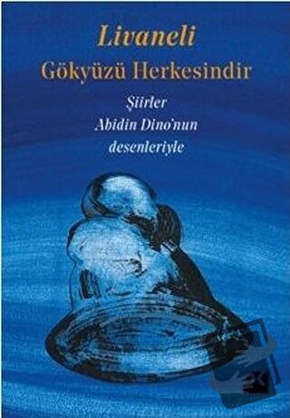 Gökyüzü Herkesindir - Zülfü Livaneli - Doğan Kitap - Fiyatı - Yorumlar