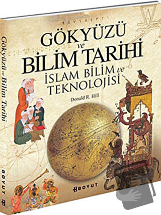 Gökyüzü ve Bilim Tarihi - Donald R. Hill - Boyut Yayın Grubu - Fiyatı 