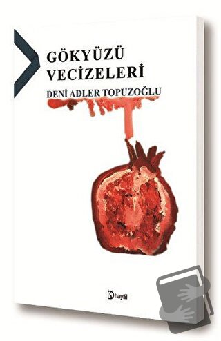 Gökyüzü Vecizeleri - Deni Adler Topuzoğlu - Hayal Yayınları - Fiyatı -