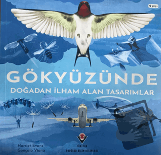 Gökyüzünde Doğadan İlhan Alan Tasarımlar - Harriet Evans - TÜBİTAK Yay