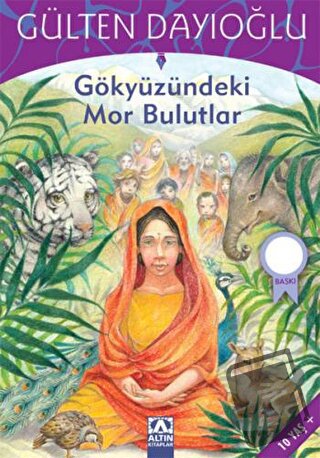 Gökyüzündeki Mor Bulutlar - Gülten Dayıoğlu - Altın Kitaplar - Fiyatı 