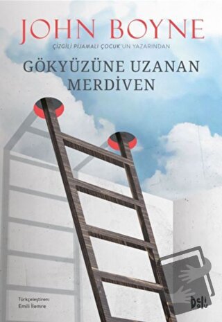 Gökyüzüne Uzanan Merdiven - John Boyne - Delidolu - Fiyatı - Yorumları