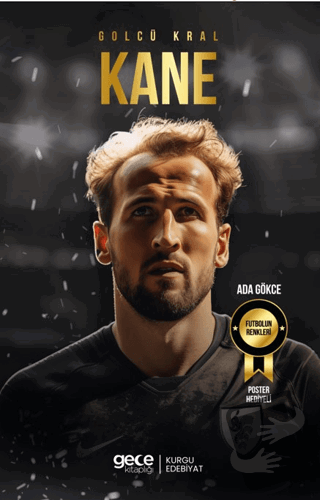 Gölcü Kral - Harry Kane, Ada Gökce, Gece Kitaplığı, Fiyatı, Yorumları,