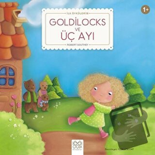 Goldilocks ve Üç Ayı - Robert Southey - 1001 Çiçek Kitaplar - Fiyatı -