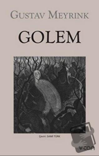 Golem - Gustav Meyrink - Can Yayınları - Fiyatı - Yorumları - Satın Al