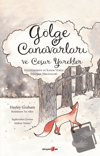 Gölge Canavarları ve Cesur Yürekler - Hayley Graham - Okuyan Us Yayınl