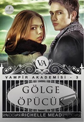 Gölge Öpücük - Richelle Mead - Artemis Yayınları - Fiyatı - Yorumları 