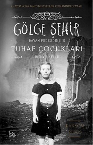 Gölge Şehir (Ciltli) - Ransom Riggs - İthaki Yayınları - Fiyatı - Yoru