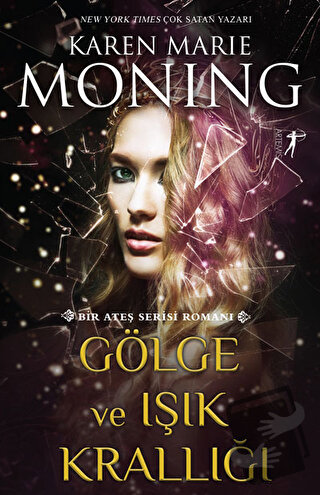 Gölge ve Işık Krallığı - Karen Marie Moning - Artemis Yayınları - Fiya