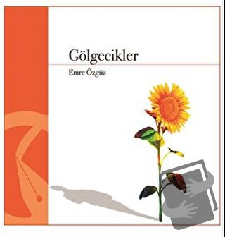 Gölgecikler - Emre Özgüz - Hayal Yayınları - Fiyatı - Yorumları - Satı