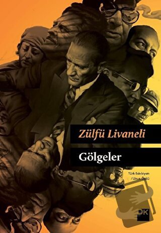 Gölgeler (Ciltli) - Zülfü Livaneli - Doğan Kitap - Fiyatı - Yorumları 