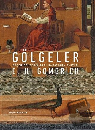 Gölgeler (Ciltli) - E. H. Gombrich - Everest Yayınları - Fiyatı - Yoru