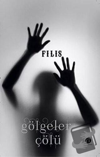 Gölgeler Çölü - Filis - Herdem Kitap - Fiyatı - Yorumları - Satın Al