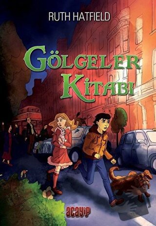 Gölgeler Kitabı - Ruth Hatfield - Acayip Kitaplar - Fiyatı - Yorumları