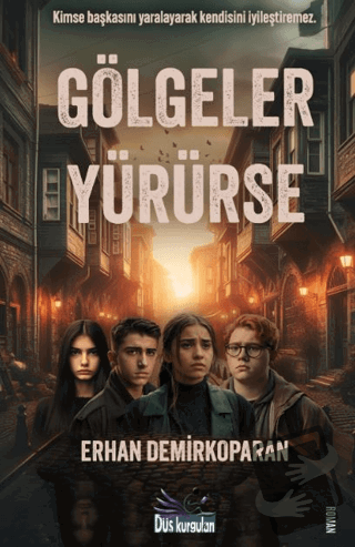 Gölgeler Yürürse - Erhan Demirkoparan - Düş Kurguları Yayıncılık - Fiy