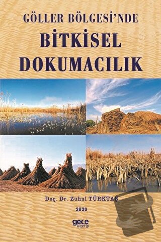 Göller Bölgesi'nde Bitkisel Dokumacılık - Zuhal Türktaş - Gece Kitaplı