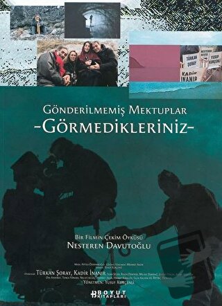 Gönderilmemiş Mektuplar Görmedikleriniz - Nesteren Davutoğlu - Boyut Y