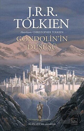 Gondolin’in Düşüşü - J. R. R. Tolkien - İthaki Yayınları - Fiyatı - Yo