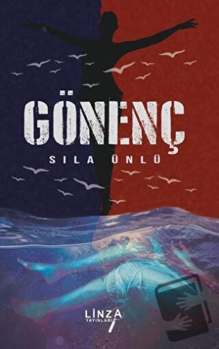 Gönenç - Sıla Ünlü - Linza Yayınları - Fiyatı - Yorumları - Satın Al