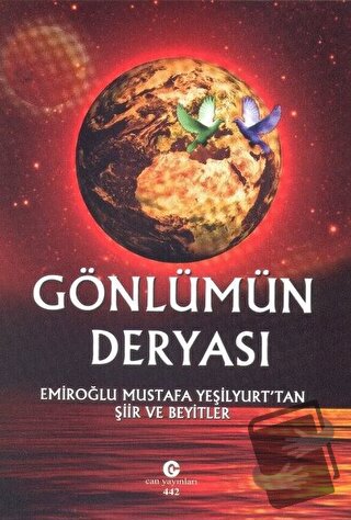 Gönlümün Deryası - Mustafa Yeşilyurt - Can Yayınları (Ali Adil Atalay)