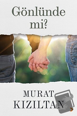 Gönlünde mi? - Murat Kızıltan - Cinius Yayınları - Fiyatı - Yorumları 