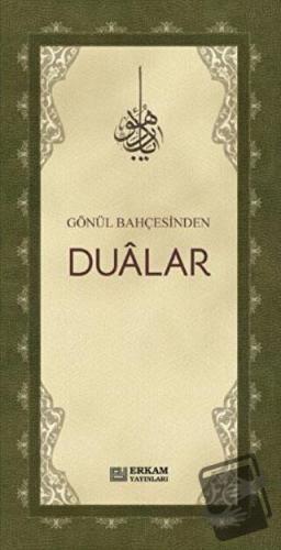 Gönül Bahçesinden Dualar - Özlem Nur Kölük - Erkam Yayınları - Fiyatı 