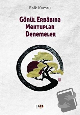 Gönül Erabına Mektuplar Denemeler - Faik Kumru - Tilki Kitap - Fiyatı 