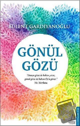 Gönül Gözü - Bülent Gardiyanoğlu - Destek Yayınları - Fiyatı - Yorumla