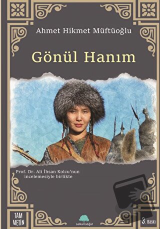 Gönül Hanım - Ahmet Hikmet Müftüoğlu - Salkımsöğüt Yayınları - Fiyatı 