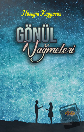 Gönül Nağmeleri - Hüseyin Kaygusuz - Zet Yayınları - Fiyatı - Yorumlar