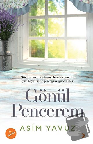 Gönül Pencerem - Asim Yavuz - Cinius Yayınları - Fiyatı - Yorumları - 