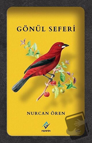 Gönül Seferi - Nurcan Ören - Ferfir Yayıncılık - Fiyatı - Yorumları - 