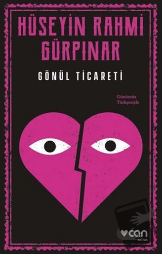 Gönül Ticareti - Hüseyin Rahmi Gürpınar - Can Yayınları - Fiyatı - Yor